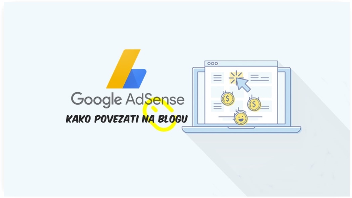 google-adsense-ads-blog-monetizacija-kako-povezati 2019